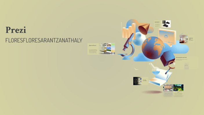 Introducción a Prezi by Arantza Nathaly Flores Flores on Prezi