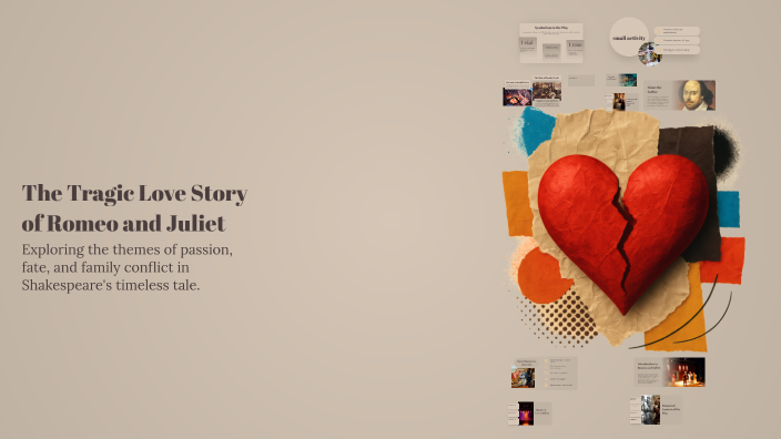 The Tragic Love Story of Romeo and Juliet by Marynol Jimera on Prezi