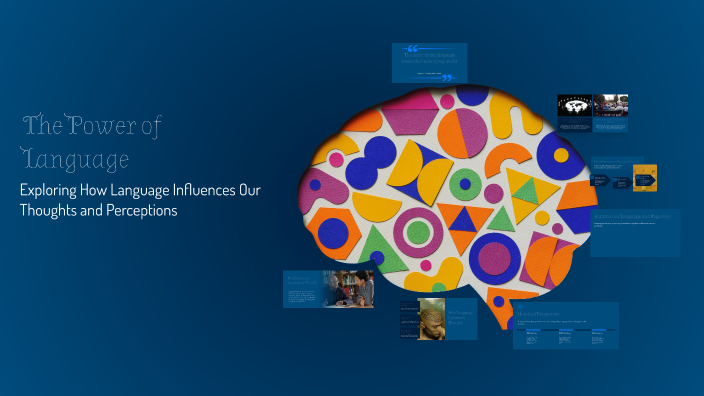 The Power of Language by Efe on Prezi