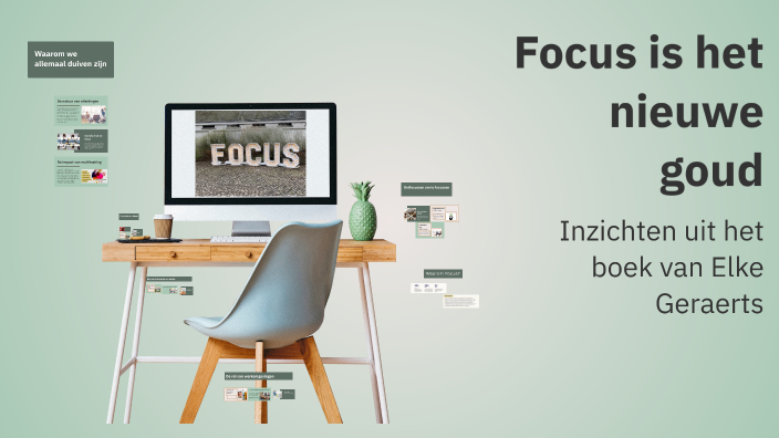 Focus is het nieuwe goud by Joke Grosemans on Prezi