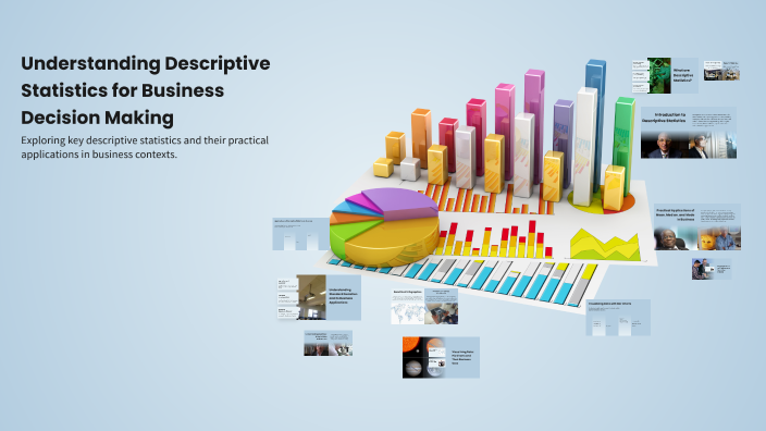 Understanding Descriptive Statistics for Business Decision Making by ...