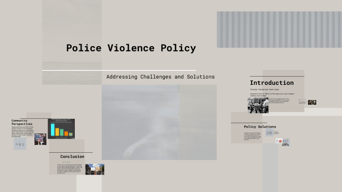 Addressing Police Violence by Skylar J on Prezi