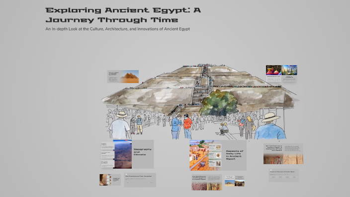 Exploring Ancient Egypt: A Journey Through Time by Ahmed Elazizy on Prezi