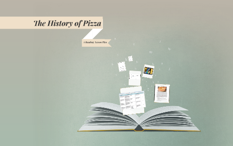 The History of Pizza by Prezi User on Prezi