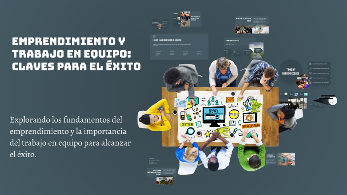 Emprendimiento y Trabajo en Equipo: Claves para el Éxito by Aldair de ...