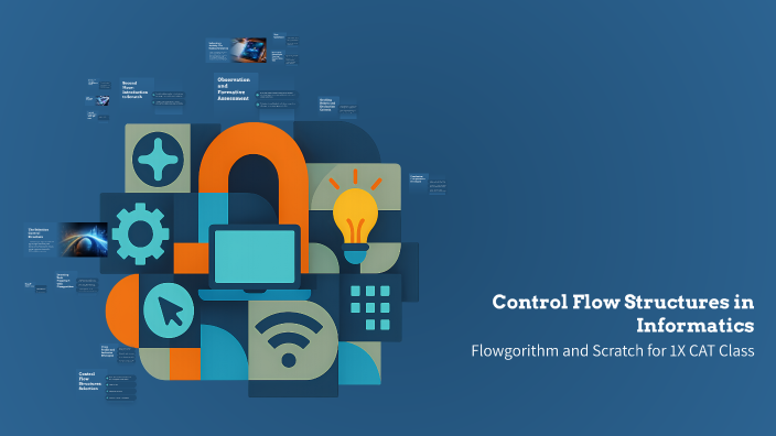 Control Flow Structures in Informatics by Davide Madeo on Prezi