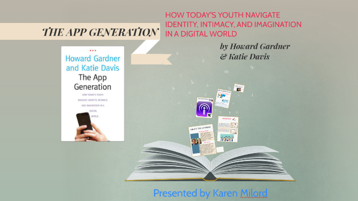  The App Generation: How Today's Youth Navigate