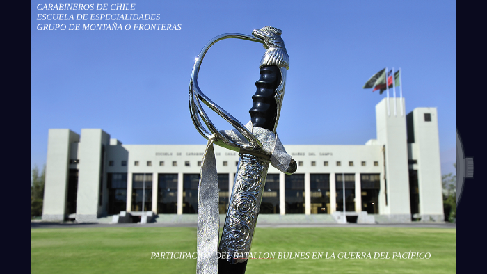 BATALLÓN BULNES Y SU PARTICIPACIÓN EN by AlmilcAr Chisaguano