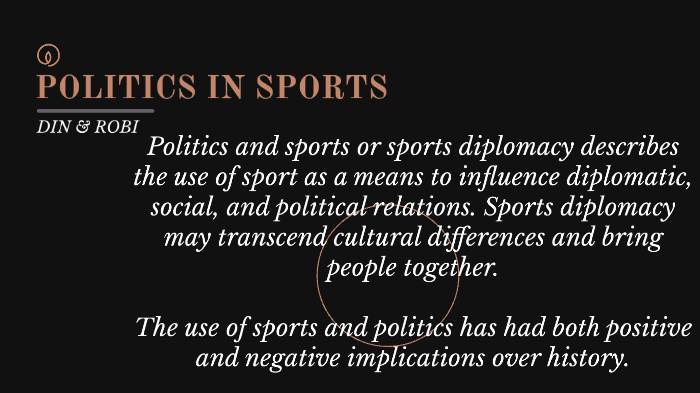 politics in sports by Robiatul Shukree on Prezi