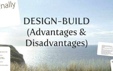 disadvantages advantages build