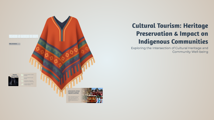 Cultural Tourism: Heritage Preservation & Impact on Indigenous ...