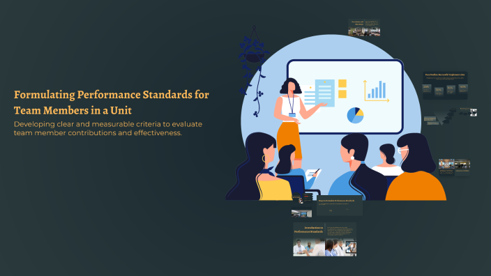 Formulating Performance Standards for Team Members in a Unit by Vanessa ...