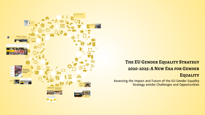 The EU Gender Equality Strategy 2020-2025: A New Era for Gender ...