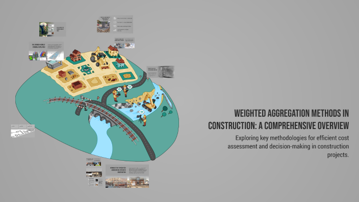 Weighted Aggregation Methods in Construction: A Comprehensive Overview ...