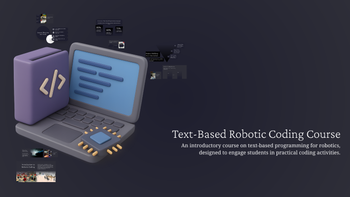 Text-Based Robotic Coding Course by Batusch on Prezi