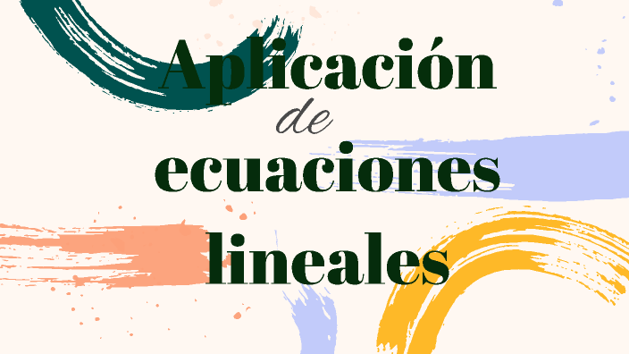 Aplicacion de ecuaciones lineales. by michi convarto on Prezi