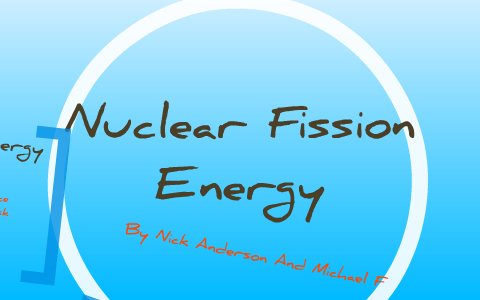 Nuclear Engineering by nick anderson on Prezi