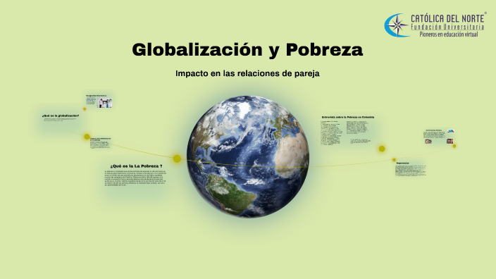 Globalizacion Y Pobreza Alberto Romero Resumen prezi.com