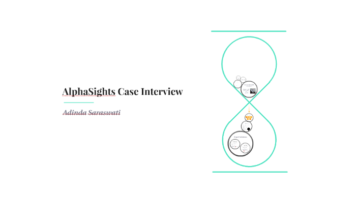 alphasights case study interview prep