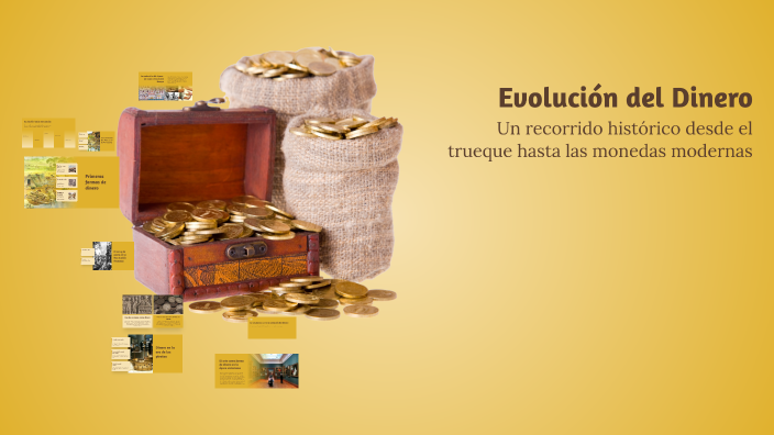 Evolución del Dinero by Erika Castro on Prezi