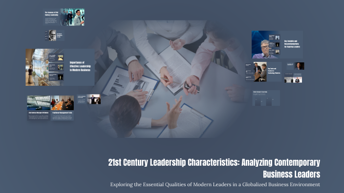 21st Century Leadership Characteristics: Analyzing Contemporary ...