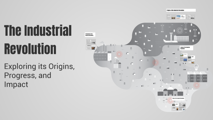 The Industrial Revolution by Nicole Di Nino on Prezi