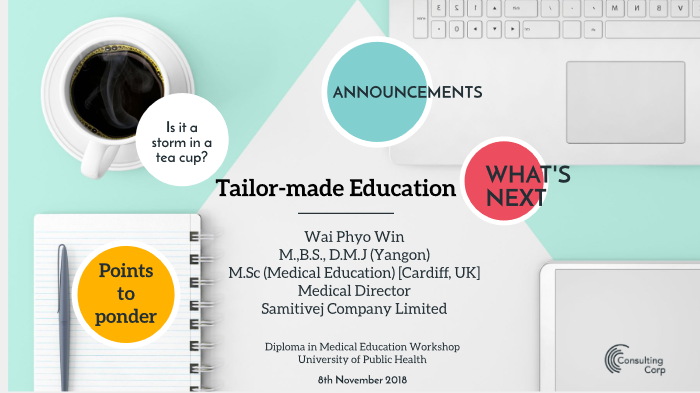 Tailor Made Education By Wai Win