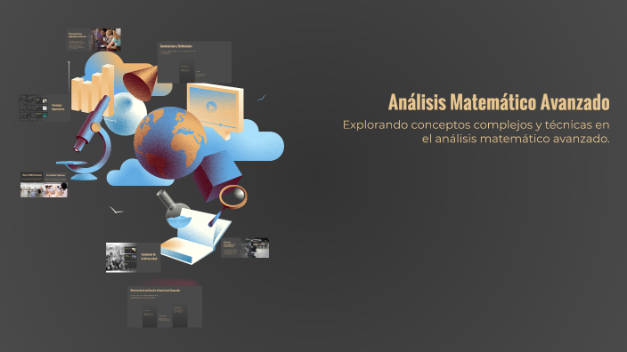 Análisis Matemático Avanzado by Briyi Tatiana on Prezi