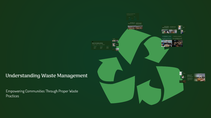 Understanding Waste Management by Lee Corpuz on Prezi