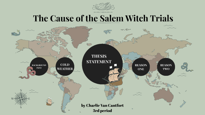 what caused the salem witch trials thesis