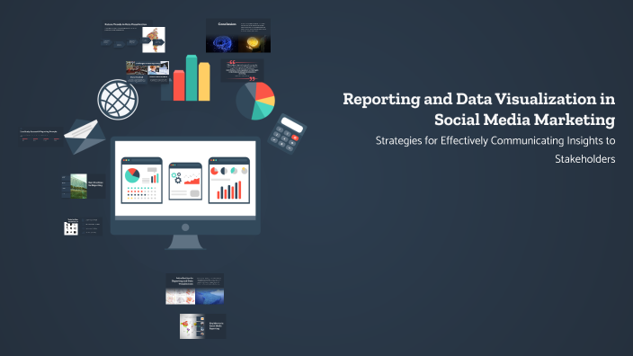 Reporting and Data Visualization in Social Media Marketing by Rebecca ...