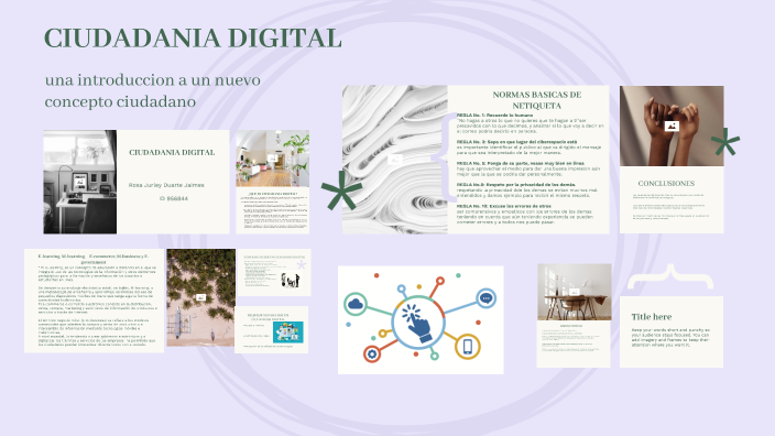 CIUDADANIA DIGITAL by Rosa Duarte on Prezi