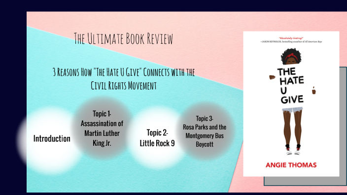 Civil Rights Movement and The Hate U Give by TMS2022 Shyla S on Prezi