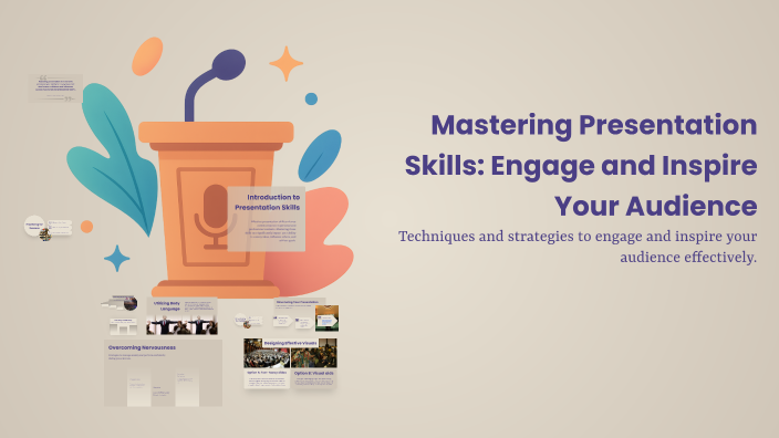 Mastering Presentation Skills: Engage and Inspire Your Audience by ...