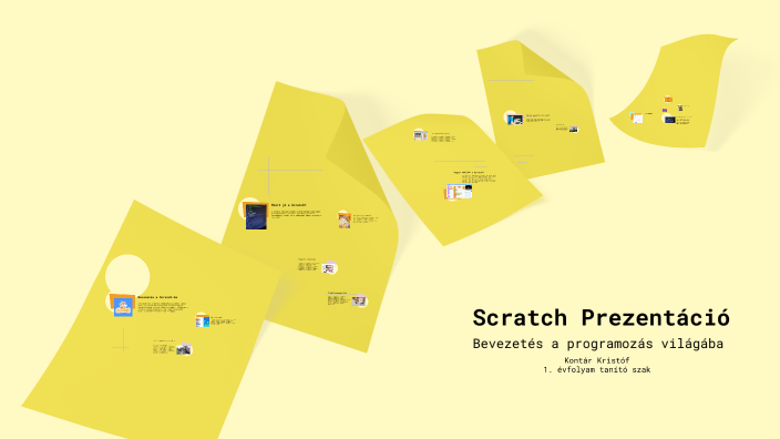 Scratch Prezentáció by Kristóf Kontár on Prezi