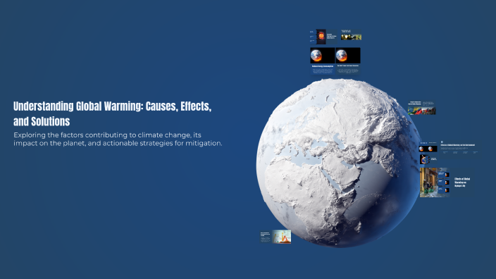 Understanding Global Warming: Causes, Effects, and Solutions by ...