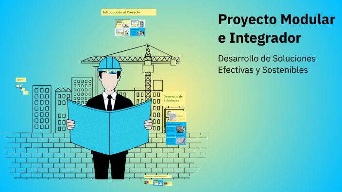 Proyecto Modular e Integrador by Javier Chable on Prezi