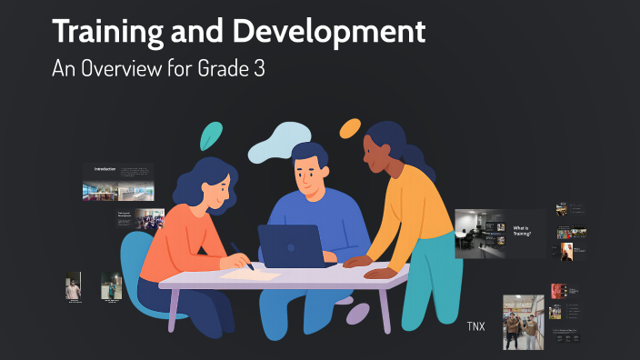 Training and Development by ahmed alaa on Prezi