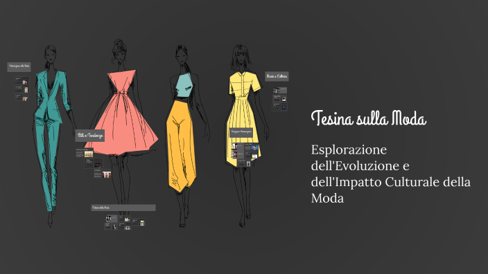 Tesine Moda Tesina sulla Moda by rosaria lerro on Prezi