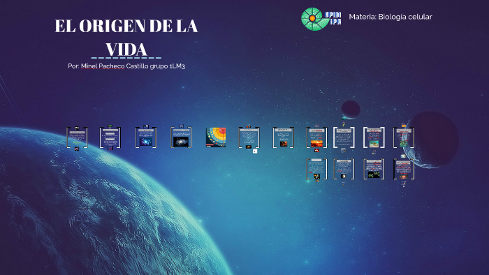 EL ORIGEN DE LA VIDA by Mabel Pines on Prezi