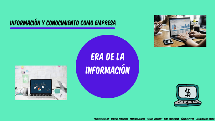 Era de la informacion by Franco Tosolini on Prezi