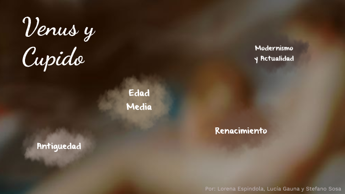 Venus y Cupido by Rodrigo Sosa on Prezi