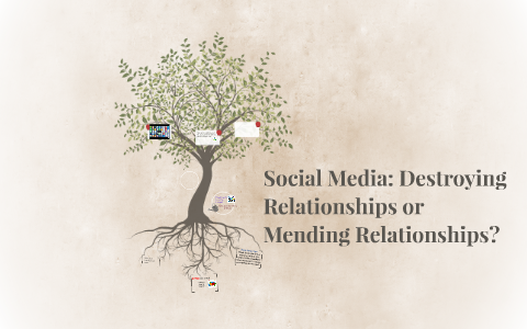 Social media destroys relationships