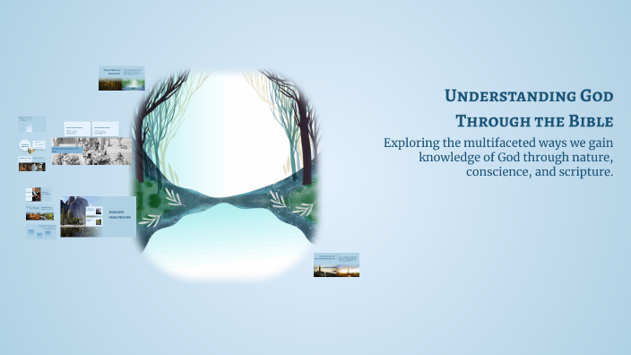 Understanding God Through the Bible by Tim Johnson on Prezi