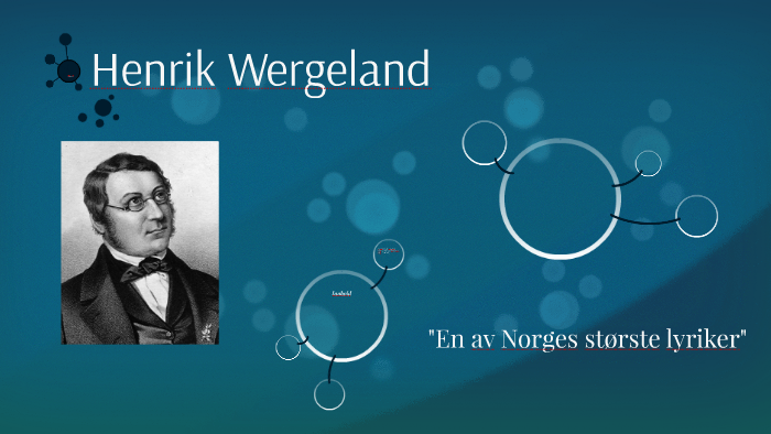 Henrik Wergeland By Emilie Sofie Olsen On Prezi