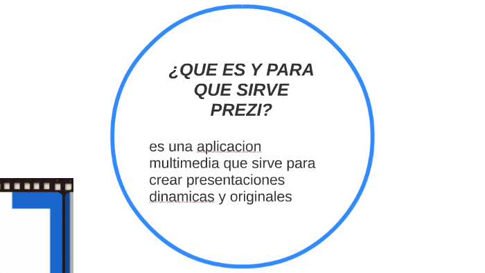 ¿QUE ES Y PARA QUE SIRVE PREZI? by lisett ccerhuayo on Prezi