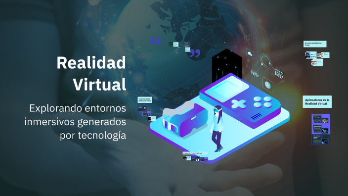 Realidad Virtual by Angie Gavilanes on Prezi