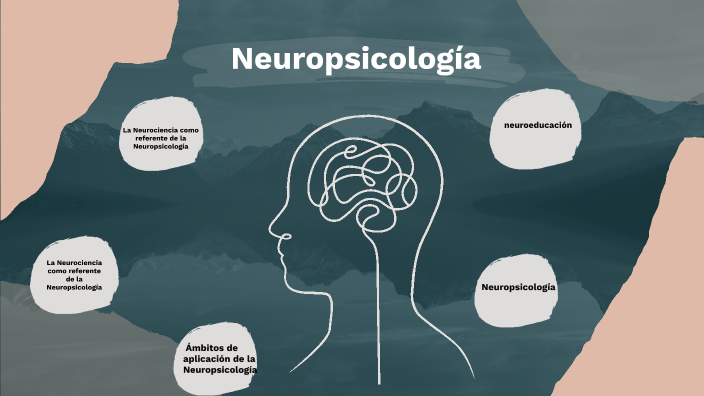 Neuropsicología. by Josue Gomez on Prezi