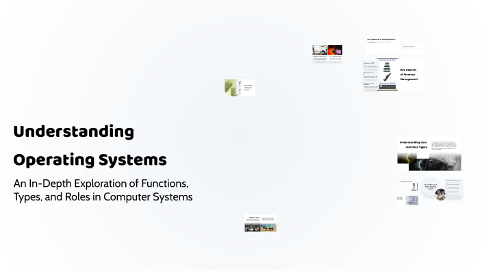 Understanding Operating Systems by abdullayewuzz2@gmail.com as on Prezi