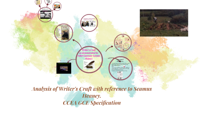 Analysis Of Writer S Craft With Reference To Seamus Heaney By